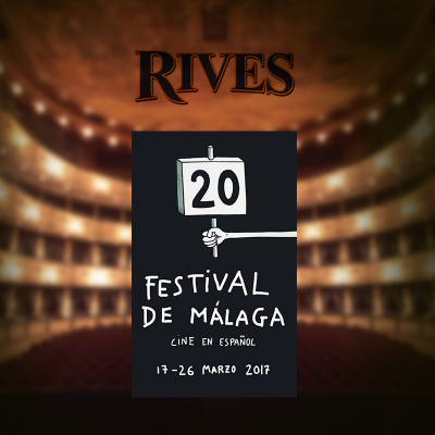 Festival Cine Málaga y Rives